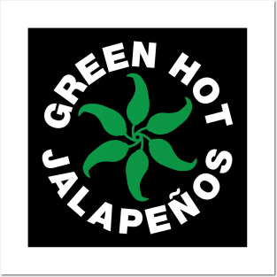 Green Hot Jalapeños Posters and Art